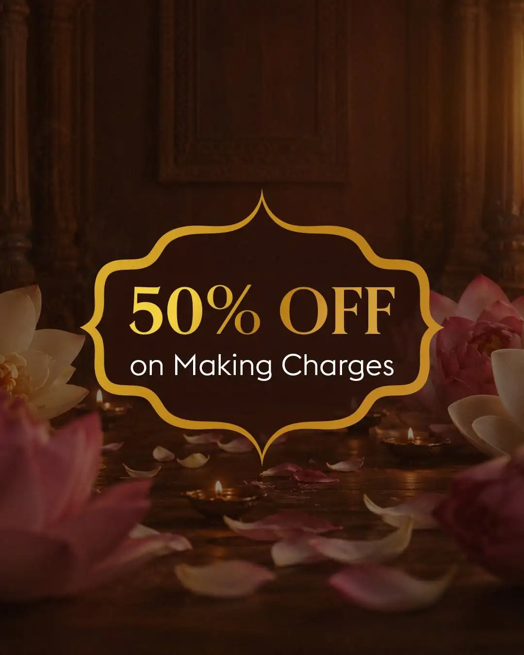 Offer image: 🎉 Flat 50% OFF on Making Charges ✨