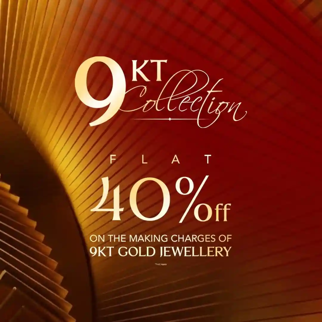 Offer image: β¨ FLAT 40% OFF Making Charges on 9KT Jewellery | SAVE BIG π«